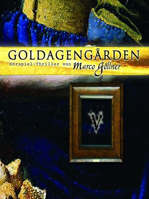 cover image of Goldagengarden, Folge 5